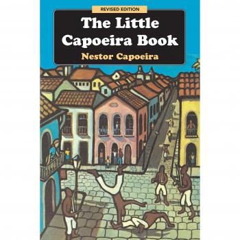 The Little Capoeira Book, Revised Edition