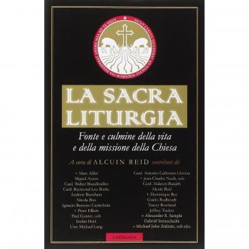 La sacra liturgia. Fonte e culmine della vita e della missione della Chiesa