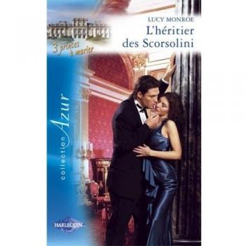 L HERITIER DES SCORSOLINI