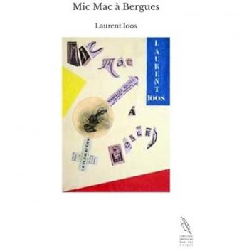 Laurent Ioos Mic Mac A Bergues