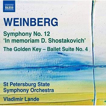 Mieczyslaw Weinberg: Symphony No. 12 / The Golden Key