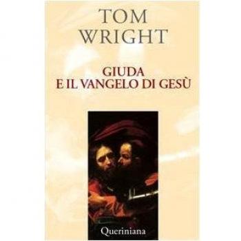 Giuda e il vangelo di Gesù. Comprendere un antico testo recentemente scoperto e il suo significato contemporaneo