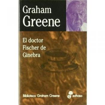 El doctor fischer de ginebra
