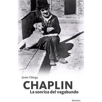 Chaplin: la sonrisa del vagabundo