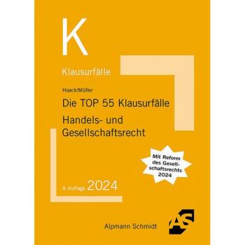 Haack, Claudia: Die TOP 55 Klausurfälle Handels