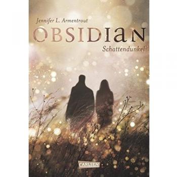 Obsidian 1: Obsidian. Schattendunkel (1)