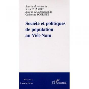 SOCIÉTÉ ET POLITIQUES DE POPULATION AU VIÃ