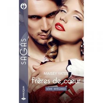 Série intégrale Frères de cœur : Une irrésistible attraction et Un mystérieux fiancé