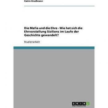 Die Mafia und die Ehre