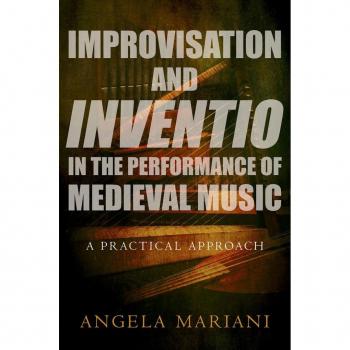 Vitalsource Technologies, Inc. Improvisation And Inventio In The Performance Of Medieval Music