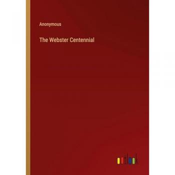 The Webster Centennial