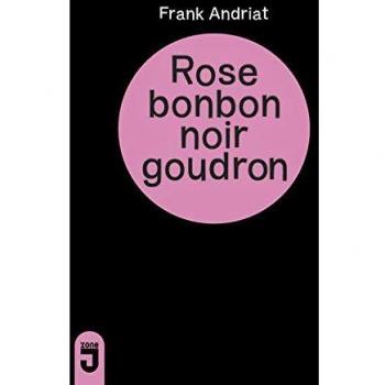 ROSE BONBON NOIR GOUDRON