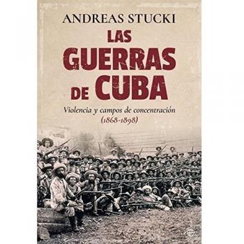 LAS GUERRAS DE CUBA