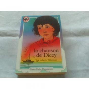 Les Enfants Tillerman, N°  3 : La Chanson de Dicey (Castor Poche Ju)