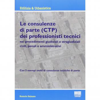 Le consulenze di parte (CTP) dei professionisti tecnici