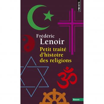Petit traitÃ© d'histoire des religions