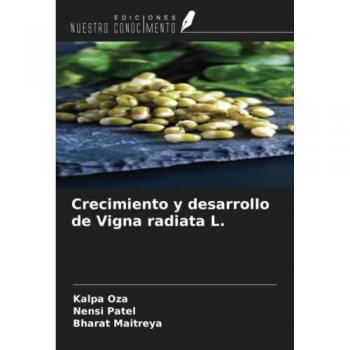 Oza, Kalpa: Crecimiento y desarrollo de Vigna radiata L.