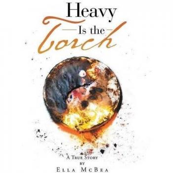 Heavy is the Torch