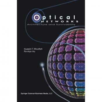 Optical Networks: Architecture and Survivability