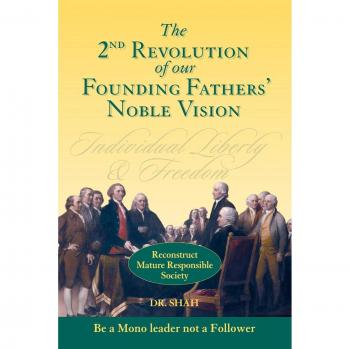 2nd Revolution of our Founding Fathers' Noble Vision