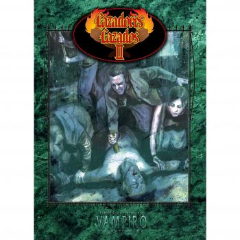 Vampiro: Cazadores Cazados Ii