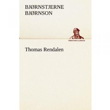 Thomas Rendalen (TREDITION CLASSICS)