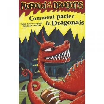 Harold et les dragons Tome 3 : comment parler le dragonais