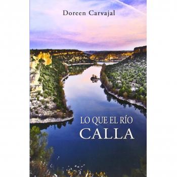 Lo que el rio calla.