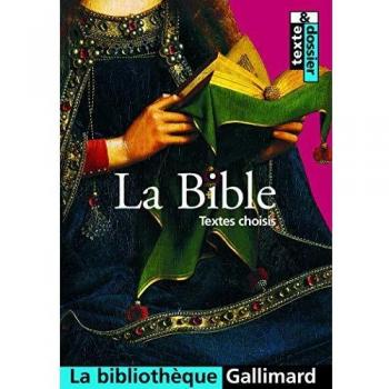 Collectif La Bible. Textes Choisis (Bibli Gallimard)