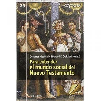 Para entender el mundo social del Nuevo Testamento