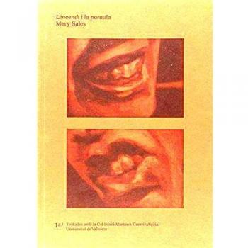 L'INCENDI I LA PARAULA