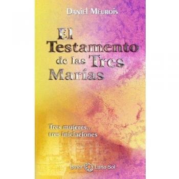 El testamento de las tres Marías
