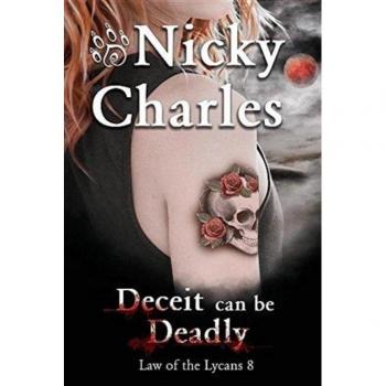 Deceit can be Deadly, by Nicky Charles