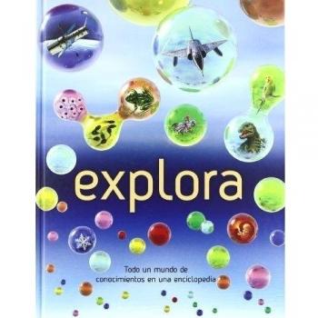 Explora : todo un mundo de conocimientos en una enciclopedia