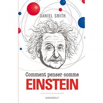 Comment penser comme Einstein