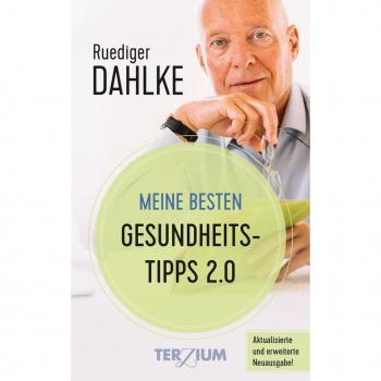 Meine besten Gesundheitstipps 2.0