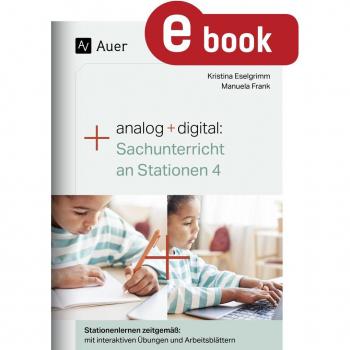 Analog + digital Sachunterricht an Stationen 4