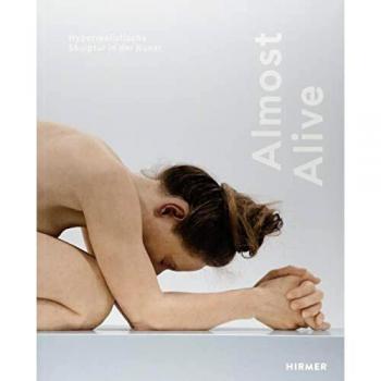 Nicole Fritz Almost Alive: Hyperrealistische Skulptur In Der Kunst