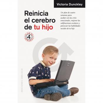 Reinicia el cerebro de tu hijo (Tapa blanda).