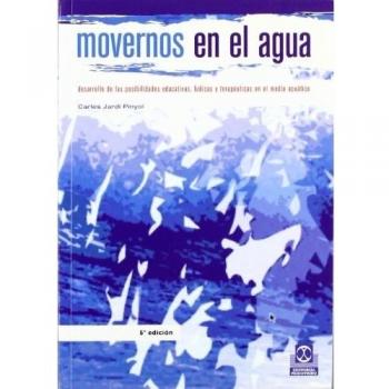 Movernos en el agua (Tapa blanda).