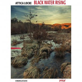 Locke, Attica: Black Water Rising