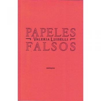 Papeles falsos / False Papers