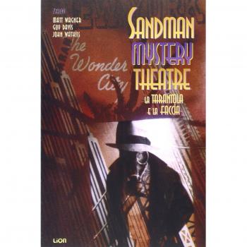 La tarantola e la faccia. Sandman mystery theatre. Vol. 1