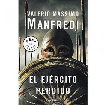 Manfredi, Valerio Massimo El Ejército Perdido (Best Seller, Band 26200)