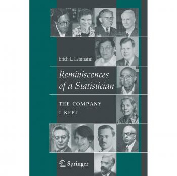 Reminiscences of A Statistician: The Company I Kept