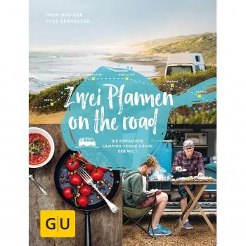 Zwei Pfannen on the road: Die einfachste Camping-Veggie-Küche der Welt