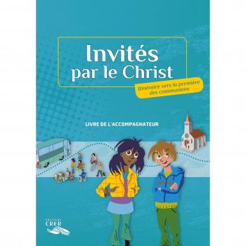 Invités par le Christ