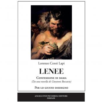 Lenee. Confessione di dama. Per lo giusto disdegno
