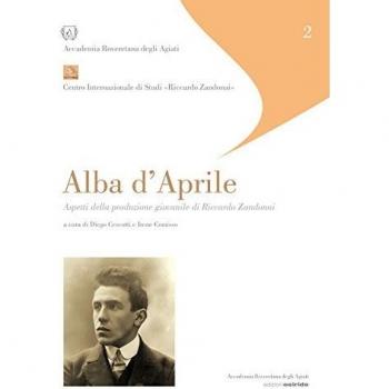 Alba d'aprile. Aspetti della produzione giovanile di Riccardo Zandonai