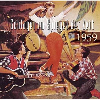 Schlager im Spiegel der Zeit, 1959. CD.